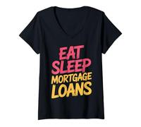 Mujer Eat Sleep Mortgage Loans Broker Real Estate Routine |- Camiseta Cuello V
