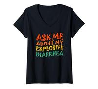 Mujer Edgy Adult Humor Funny Ask Me About My Explosive Diarrhea Camiseta Cuello V