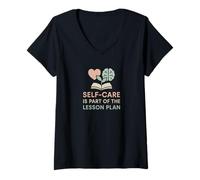 Mujer El autocuidado del Maestro es Parte del Plan de la lección Salud Mental Camiseta Cuello V