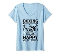 Mujer El Boxeo me Hace Feliz, tú no Tanto Camiseta Cuello V