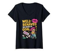 Mujer El Buen Comportamiento Nunca fue mi Objetivo Camiseta Cuello V