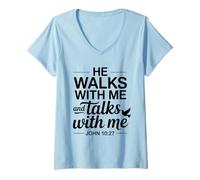 Mujer Él Camina Conmigo Habla Conmigo - Verso de la Biblia Christian Faith Camiseta Cuello V