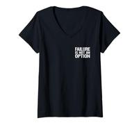 Mujer EL FALLO NO ES UNA OPCIÓN Camiseta Cuello V