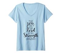 Mujer El gozo del Señor es mi Fuerza Escritura Nehemías 8:10 Camiseta Cuello V