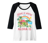 Mujer El hogar es Donde el Aloha es Hawaiian Beach Surf Paradise Art Camiseta Manga Raglan