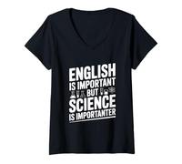 Mujer El inglés es Importante Pero la Ciencia es Importante Camiseta Cuello V