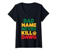 Mujer El Mal Nombre Nunca Mata a Dawg Proverbios y Significado jamaicanos Camiseta Cuello V