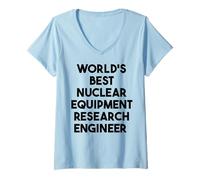 Mujer El mejor ingeniero de investigación de equipos nucleares del mundo Camiseta Cuello V