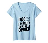 Mujer El Perro es amigable Cuidado con el dueño Camiseta Cuello V
