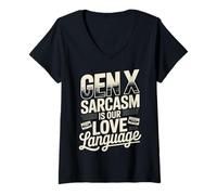 Mujer El Sarcasmo de la generación X es Nuestro lenguaje de Amor Camiseta Cuello V