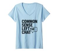 Mujer El Sentido común Antisocial dejó el Chat Anti Gente estúpida Camiseta Cuello V