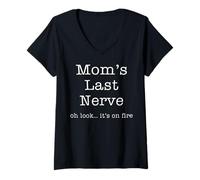 Mujer El último nervio de Funny Mom Oh, mira, está en Llamas, mamá de Mujer Camiseta Cuello V