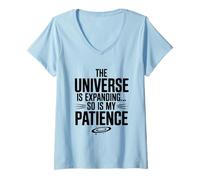 Mujer El Universo se está expandiendo, también lo es mi Ciencia de Paciencia Camiseta Cuello V