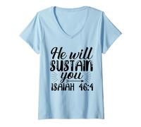 Mujer Él Will Sustain You - Verso bíblico Inspirador Cristiano Camiseta Cuello V