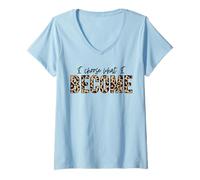 Mujer Elijo lo Que me convierto Positivo Amor Inspirar motivar Camiseta Cuello V