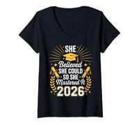Mujer Ella creía Que podía, así Que lo dominó Graduado 2026 Camiseta Cuello V