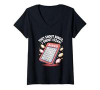 Mujer Ellos gritan Bingo Yo Grito $$##! Camiseta Cuello V