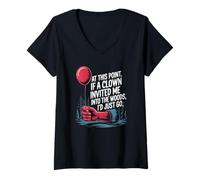 Mujer En Este Punto si un Payaso me invitó Chistes Divertidos sarcásticos Camiseta Cuello V
