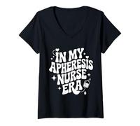 Mujer En la era de mi Enfermera de aféresis, Enfermería RN, Especialista en Plasma Camiseta Cuello V