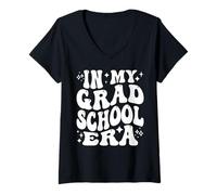 Mujer En la era de mi Escuela de posgrado, Masters PhD Graduate Student Life Camiseta Cuello V
