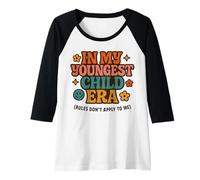 Mujer En la era de mi Hijo más Joven, Las Reglas no se aplican a mí - Hija Camiseta Manga Raglan