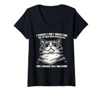 Mujer En Serio no Entiendo por qué Necesitamos certificados de Nacimiento Camiseta Cuello V