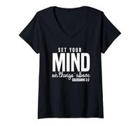 Mujer Enfoca tu Mente en lo Alto - Colosenses 3:2 Camiseta Cuello V