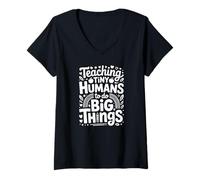Mujer Enseñar a los Humanos pequeños a Hacer Grandes Cosas Camiseta Cuello V