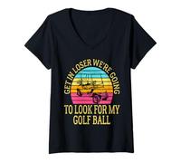 Mujer Entrar Perdedor Vamos A Buscar Mi Golf Pelota De Golf Camiseta Cuello V