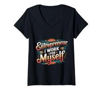 Mujer Entrepreneur I Work For Myself Mindset Grind Work - Camiseta Cuello V