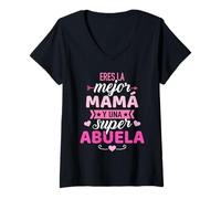 Mujer Eres la mejor mamá y una super abuela Camiseta Cuello V
