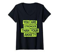 Mujer Eres más fuerte que tu ansiedad Camiseta Cuello V