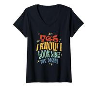 Mujer Es Curioso, sí, sé Que me Parezco a mi Madre de Moms For Daughter Camiseta Cuello V