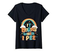 Mujer ¡Es Divertido Decir "se Quema Cuando Orino"! Sarcástico, Camiseta Cuello V
