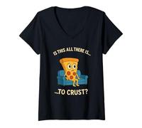 Mujer Es esto todo lo que hay... Para hacer una divertida rebanada de pizza Camiseta Cuello V