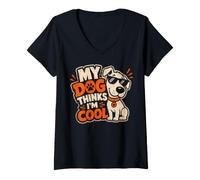 Mujer Es Gracioso Que mi Perro Pet piense Que Soy Genial, Lindo dueño, papá y mamá Camiseta Cuello V