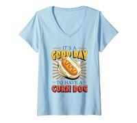 Mujer Es un Buen día para Tener un Perro de maíz Camiseta Cuello V