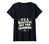 Mujer Es un Hermoso día para Aprender una Mente cálida y Curiosa Camiseta Cuello V