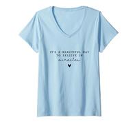 Mujer Es un hermoso día para creer en milagros FIV Camiseta Cuello V