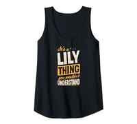 Mujer Es una Cosa de Lirio Que no entenderías Broma de Primer Nombre Camiseta sin Mangas
