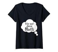 Mujer Escucha a tu mamá más grandiosa Camiseta Cuello V