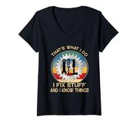 Mujer Eso es lo que hago, arreglo cosas y sé cosas retro vintage Camiseta Cuello V