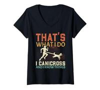 Mujer Eso es lo Que Hago Canicross y sé Cosas Que corren Perros Camiseta Cuello V