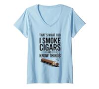 Mujer Eso es lo Que Hago Fumo cigarros y sé Cosas Camiseta Cuello V