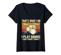 Mujer Eso es lo que hago Toco la batería y olvido las cosas Baterista Camiseta Cuello V
