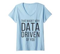 Mujer Eso no fue Muy basado en Datos de Usted Camiseta Cuello V