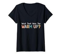 Mujer Espera que fue el calentamiento Divertido Gimnasio Entrenamiento Amante Entrenamiento Camiseta Cuello V