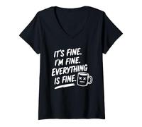 Mujer Está Bien. Estoy Bien. Todo está Bien. Humor sarcástico Divertido Camiseta Cuello V