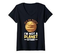 Mujer Está Bien Plutón - Yo Tampoco Soy Un Planeta - Pluto Planet Space Camiseta Cuello V