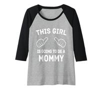 Mujer Esta Chica va a ser Mamá Camiseta Manga Raglan
